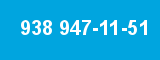 938 947-11-51 938 947-11-51